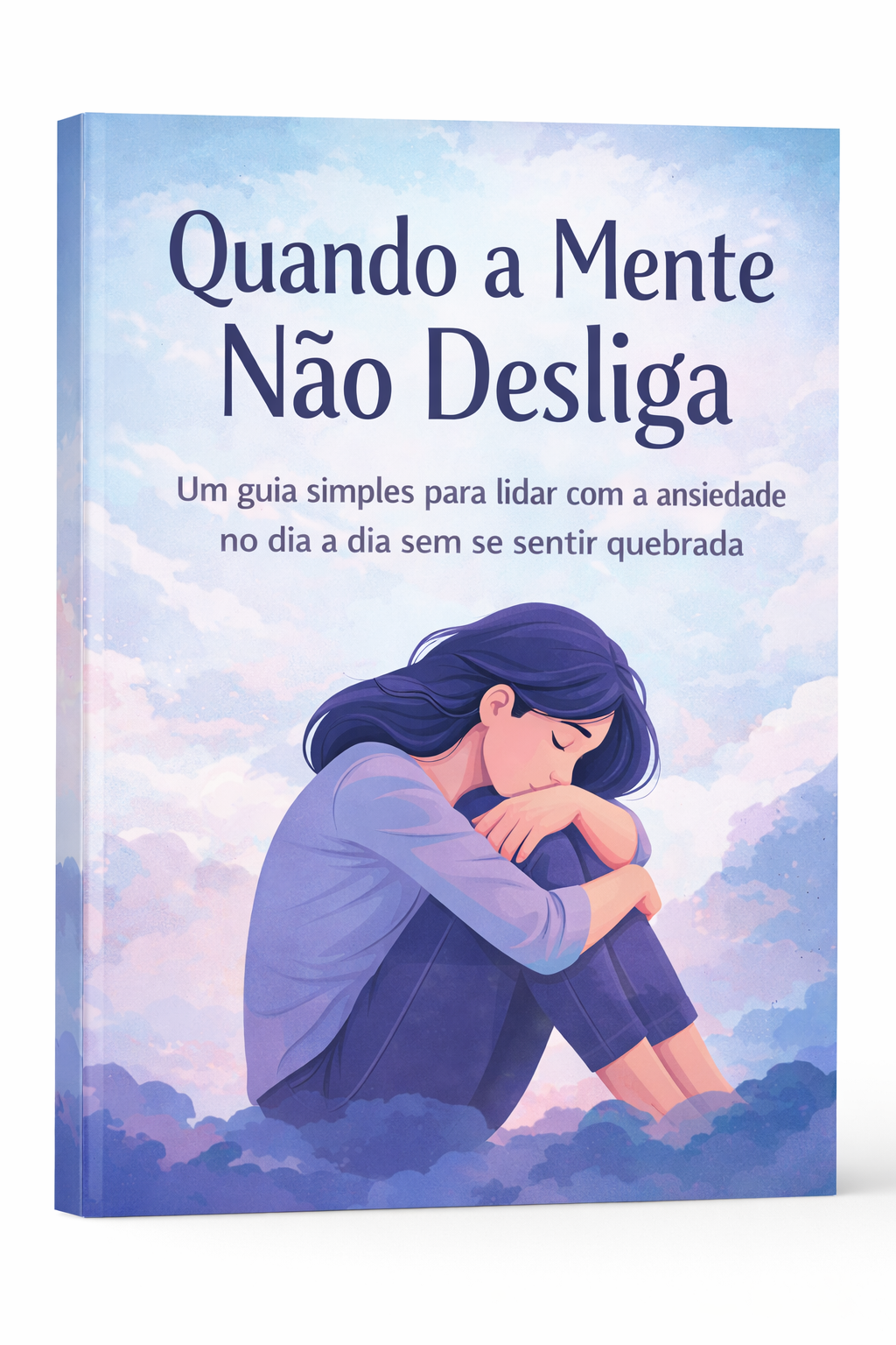 Quando a Mente Não Desliga